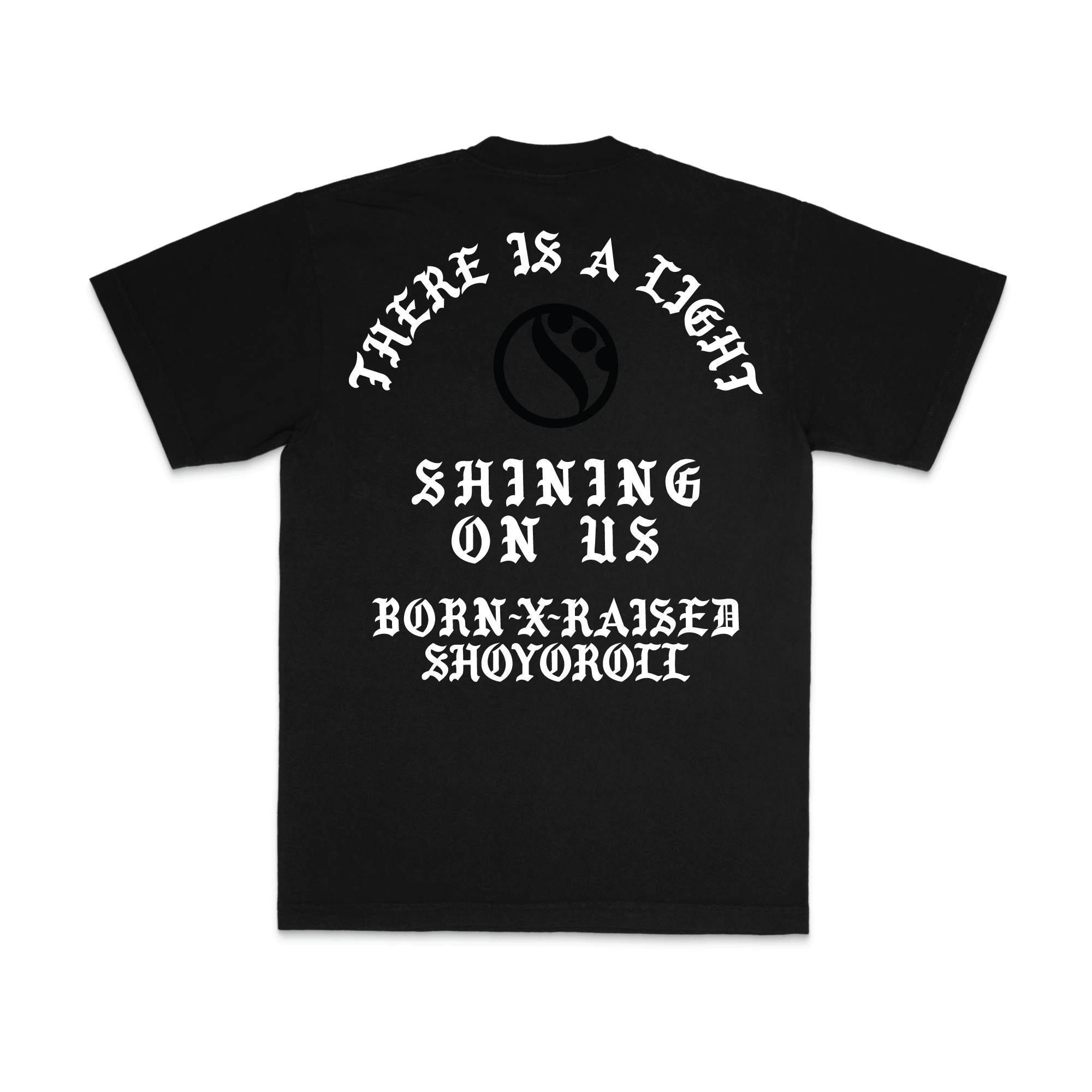 BORN X RAISED + SHOYOROLL MEMORIAL TEE: BLACK