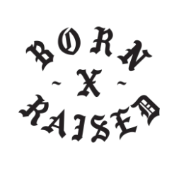 Born x Raised – Born X Raised